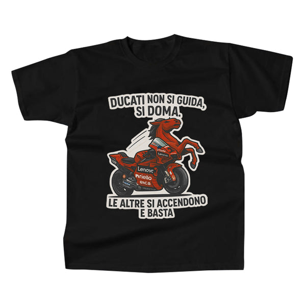 T-Shirt Fuori&Strada Evento Ducati 2025 "Ducati non si guida, si doma"